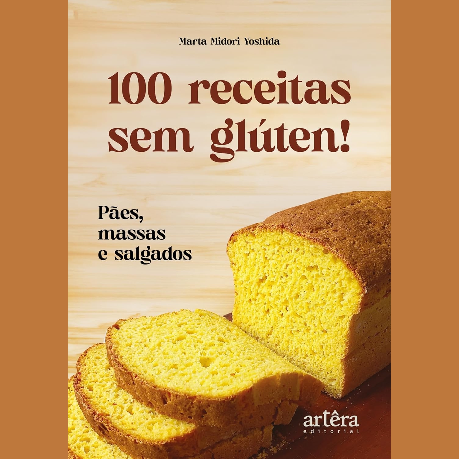 100 receitas sem glúten 100 receitas sem glúten