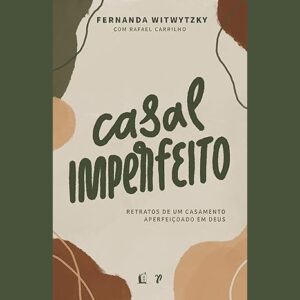 Compra por Destinatário>Casal casal imperfeito livro