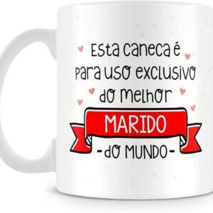 Compra por Destinatário>Marido caneca uso exclusivo do marido